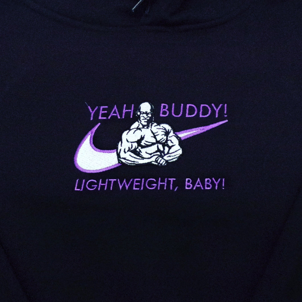 LIMITED YEAH BUDDY! LIGHT WEIGHT BABY RONNIE COLEMAN EMBROIDERED HOODIE